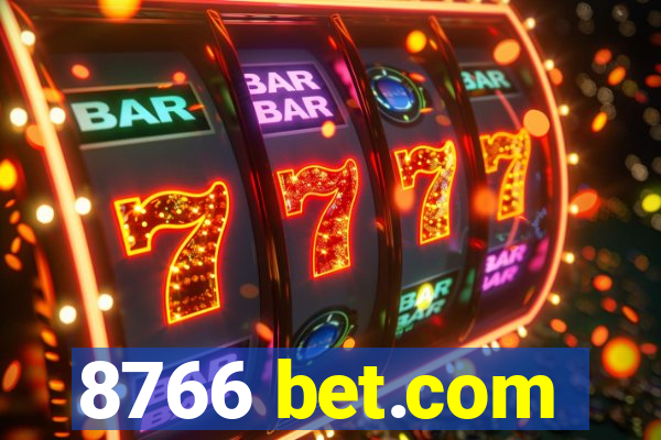 8766 bet.com